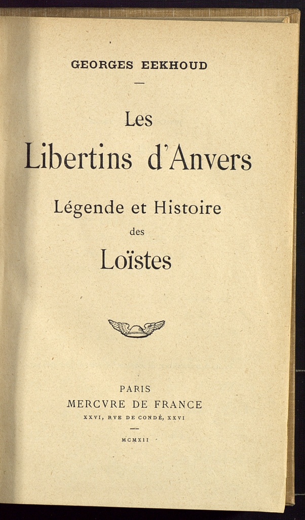 Les libertins d'Anvers : légende et histoire des Loïstes
