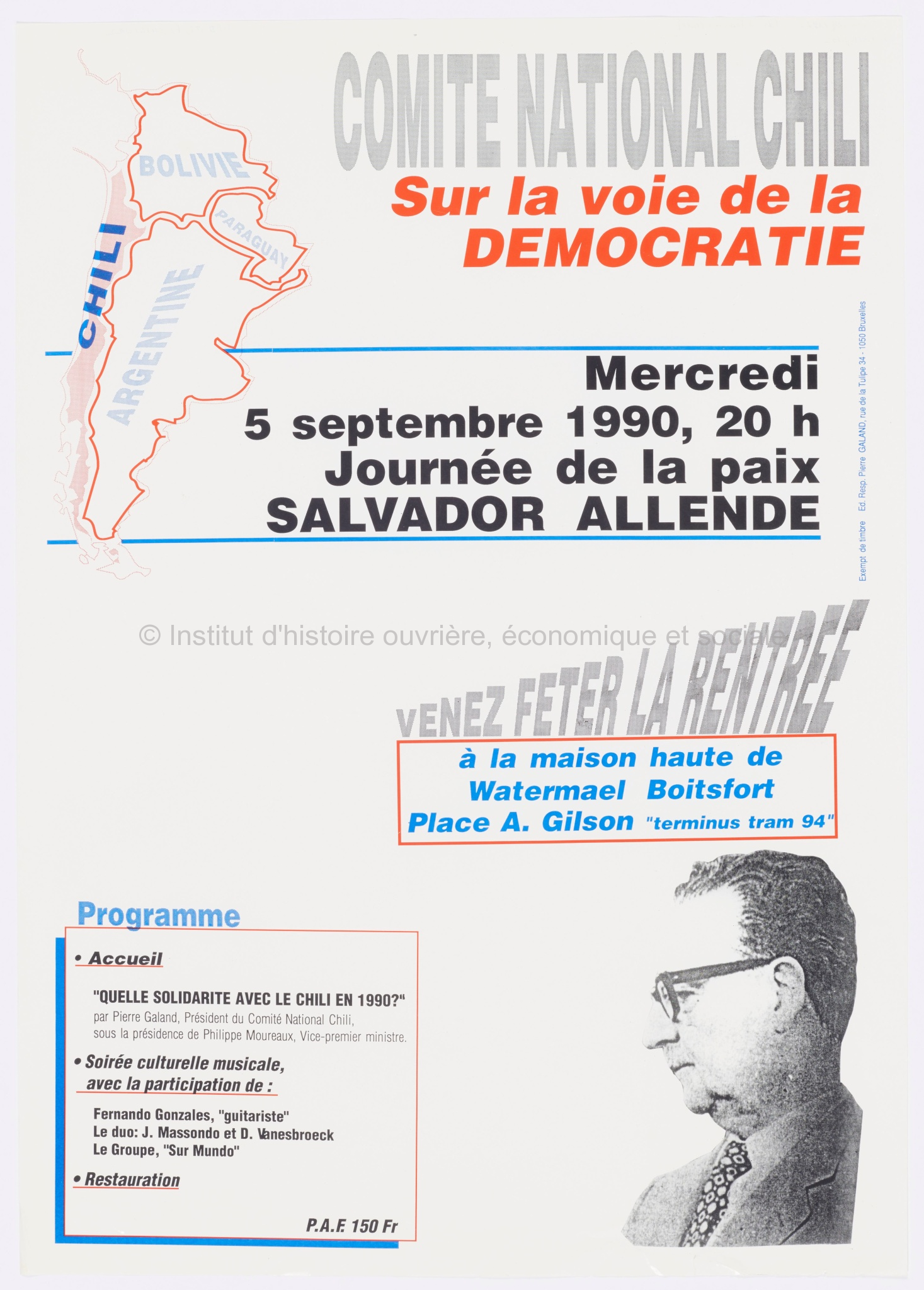 Comité national Chili. Sur la voie de la démocratie. Mercredi 5 septembre 1990, 20h Journée de la paix Salvador Allende