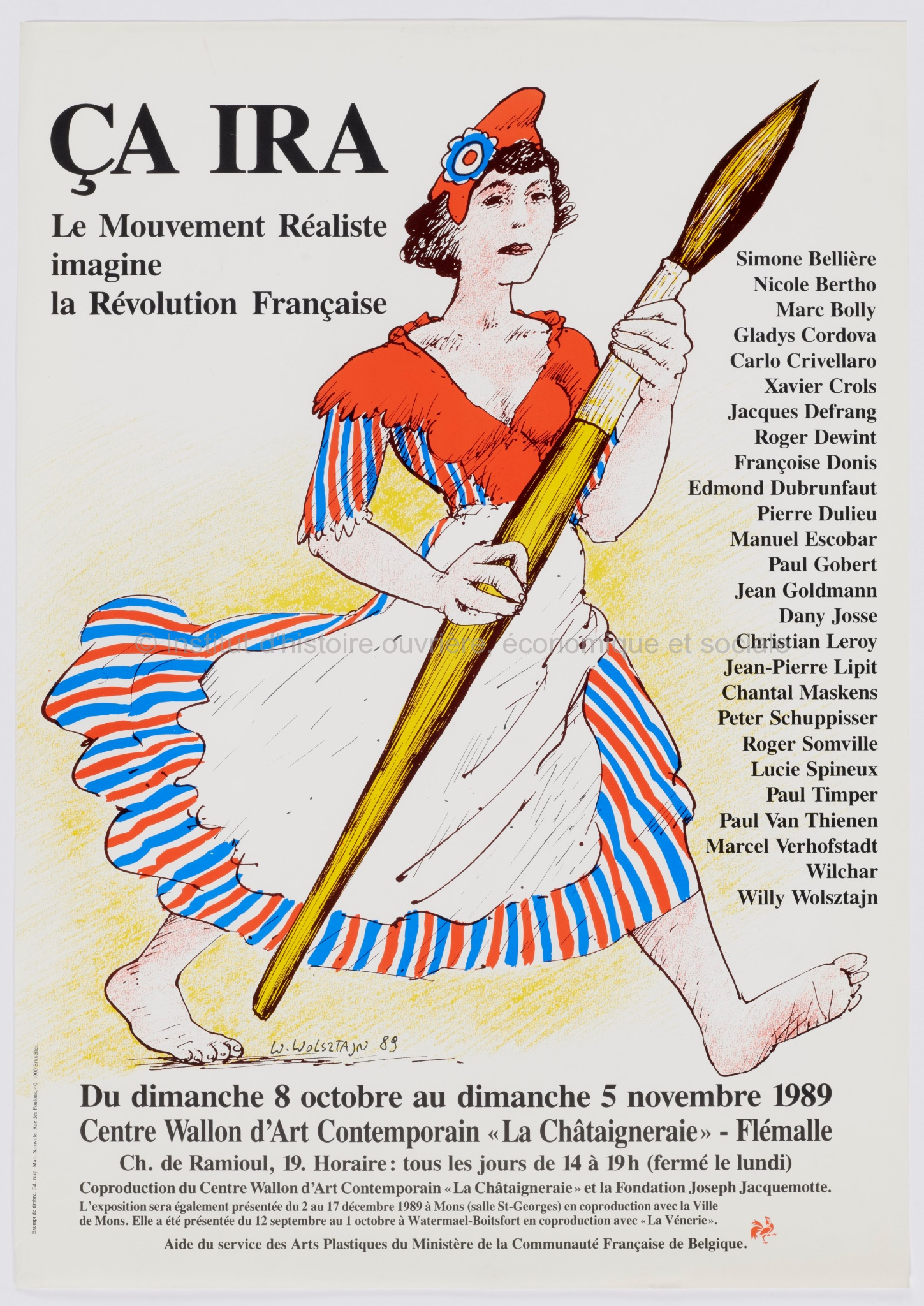 Ca ira : le mouvement réaliste imagine la Révolution française : du dimanche 8 octobre au dimanche 5 novembre 1989, Centre wallon d'art contemporain "La Châtaigneraie"